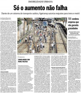 Imprensa - 19032014 - Imobilidade urbana - Só o aumento não falha - O Globo